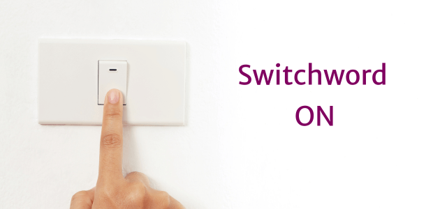 Switchword ON – Bedeutung, Wirkung & Anwendung